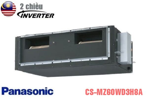Điều hòa multi Panasonic ống gió 2 chiều 21000BTU CS-MZ60WD3H8A